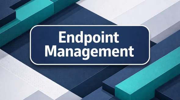Featured blog image for Endpoint Management: What Breaks, What Works, and How to Control It