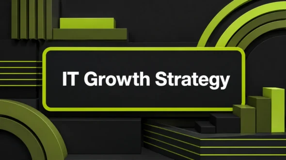 Featured blog image for IT Growth Strategy That Keeps Pace With the Business