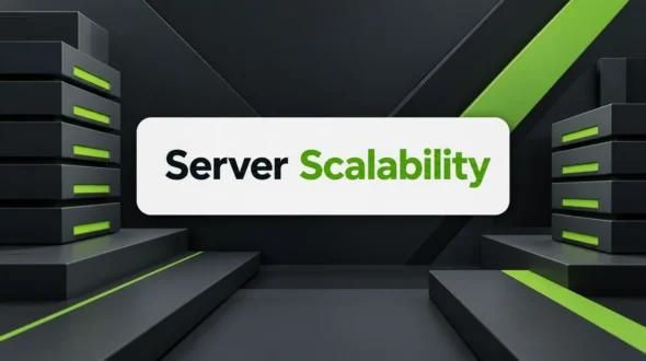 Featured blog image for Server Scalability: Keeping Your Technology Ahead of Your Growth